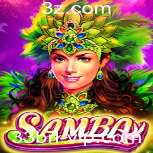 Samba: O Jogo que Une Diversão e Tradição Brasileira